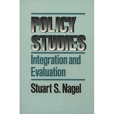 Policy Studies: Integration and Evaluation