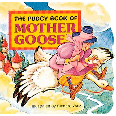 The Pudgy Book of Mother Goose