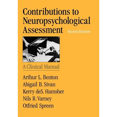 Contributions to Neuropsychological Assessment: A Clinical Manual