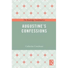 The Routledge Guidebook to Augustine's Confessions