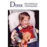 Derek: A Story of Acceptance, Love, and Advocacy for Children Living With Special Needs