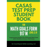 CASAS Test Prep Student Book for Math GOALS Form 917 M Level C/D