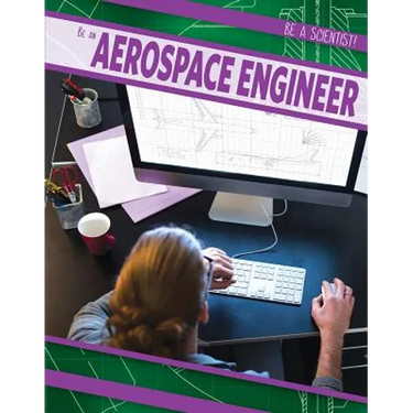 Be an Aerospace Engineer