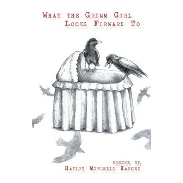 What the Grimm Girl Looks Forward To