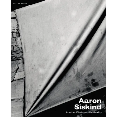 Aaron Siskind: Another Photographic Reality