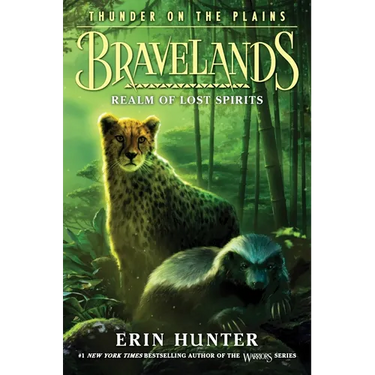 Bravelands: Thunder on the Plains #3: Realm of Lost Spirits