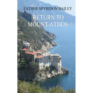 Return to Mount Athos