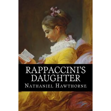 Rappaccini's Daughter