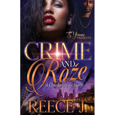 Crime and Roźe: A Chicago Love Story