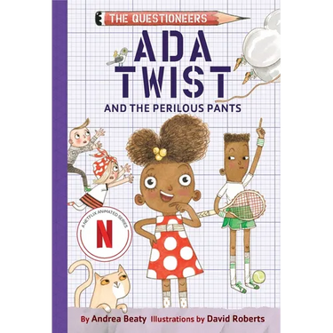 ADA Twist and the Perilous Pants: The Questioneers Book #2