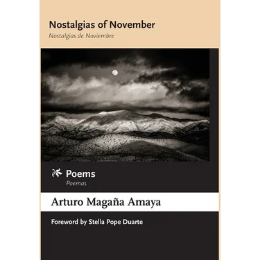 Nostalgias of November / Nostalgias de Noviembre: Poems / Poemas