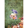 Syndicate Rulese Books 1 & 2