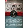 Historical Adventures: 3-Montezuma's Daughter & the Lady of Blossholme