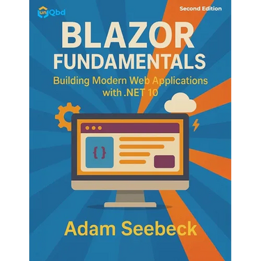 Blazor Fundamentals: Building Modern Web Applications with .NET 10