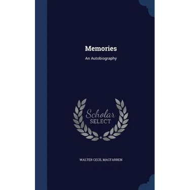 Memories: An Autobiography