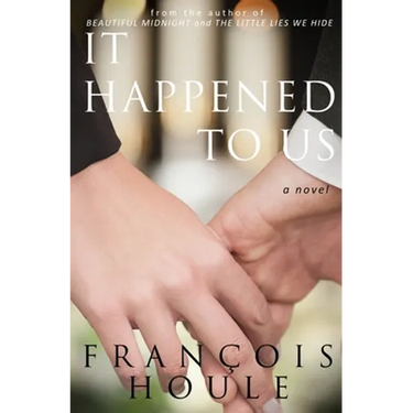 It Happened to Us