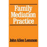 Family Mediation Practice