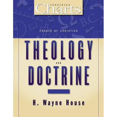 The Charts of Christian Theology and Doctrine