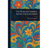 The Burgess Animal Book for Children