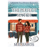 The Perfect Match: A Reindeer Falls Holiday Romance