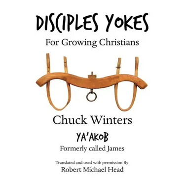 Disciples Yokes: For Growing Christians