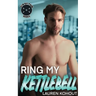 Ring My Kettlebell