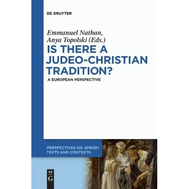 Is There a Judeo-Christian Tradition?: A European Perspective