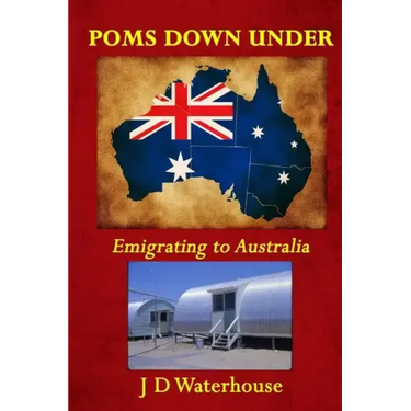 Poms Down Under: Emigrating To Australia