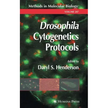 Drosophila Cytogenetics Protocols