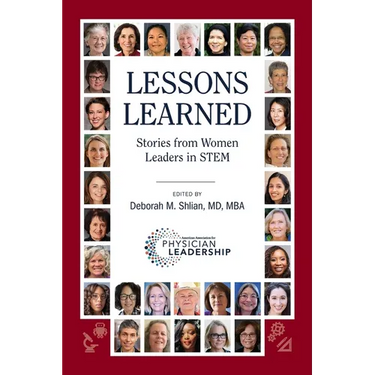 Lessons Learned: Stories from Women Leaders in STEM