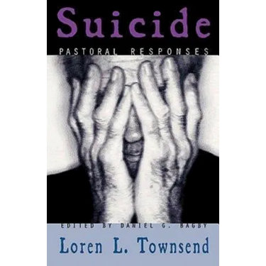 Suicide: Pastoral Responses