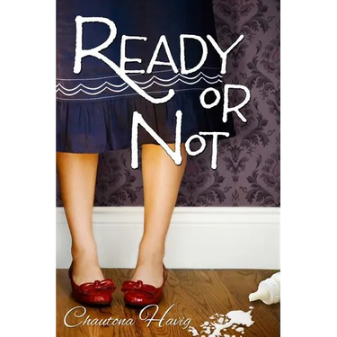Ready or Not