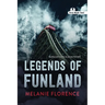 Legends of Funland (Noah Text Edition)