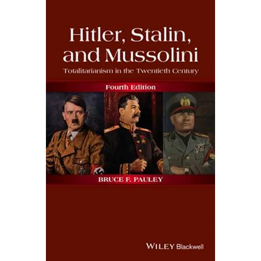 Hitler, Stalin, and Mussolini