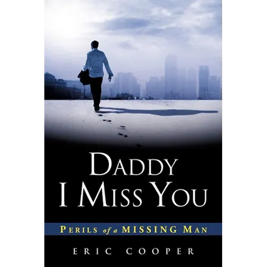 Daddy I Miss You