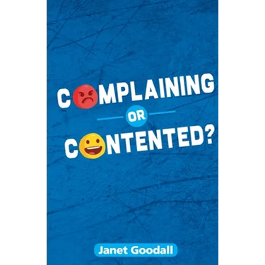 Complaining or Contented?
