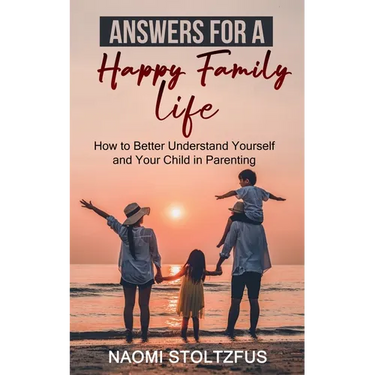 Answers for a Happy Family Life