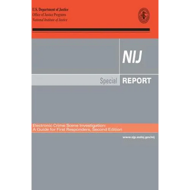 Electronic Crime Scene Investigation: A Guide for First Responders