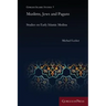 Muslims, Jews and Pagans: Studies on Early Islamic Medina