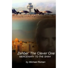 Zehbel: The Clever One: Mercenary To the Shah