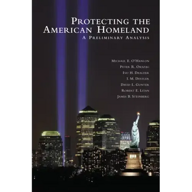 Protecting the American Homeland: One Year on