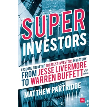 Superinvestors: Lessons from the Greatest Investors in History