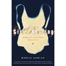 Girl Rearing: Memoir of a Girlhood Gone Astray