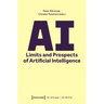 AI - Limits and Prospects of Artificial Intelligence