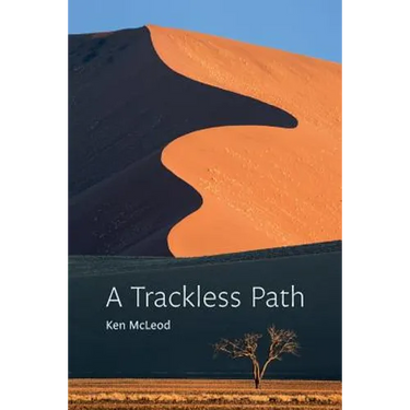 A Trackless Path