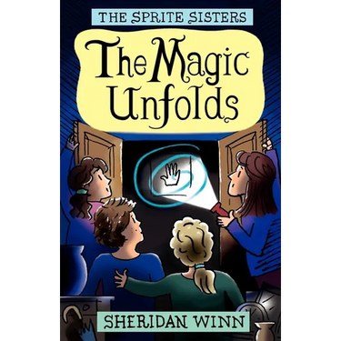 The Sprite Sisters: The Magic Unfolds (Vol 2)