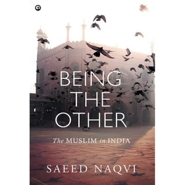 Being the Other: The Muslim in India