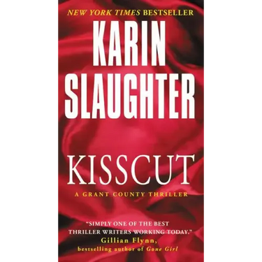Kisscut: A Grant County Thriller