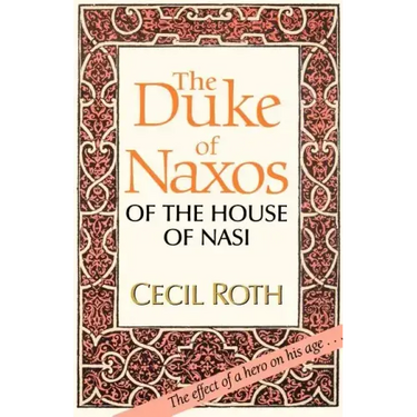 The Duke of Naxos of the House of Nasi