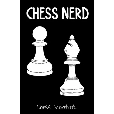 Chess Nerd, Chess Scorebook: Record Your Chess Moves